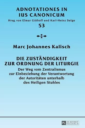 Die Zustaendigkeit zur Ordnung der Liturgie cover