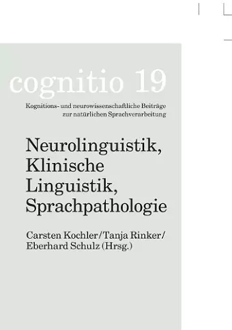 Neurolinguistik, Klinische Linguistik, Sprachpathologie cover