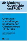 Ordnungsvorstellungen im deutschen Offizierskorps 1915-1923 cover