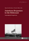 American Responses to the Holocaust cover