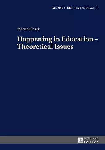 Happening in Education – Theoretical Issues cover