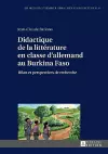 Didactique de la Littérature En Classe d'Allemand Au Burkina Faso cover