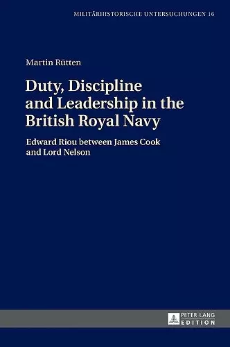 Duty, Discipline and Leadership in the British Royal Navy cover