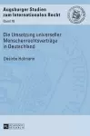 Die Umsetzung universeller Menschenrechtsvertraege in Deutschland cover