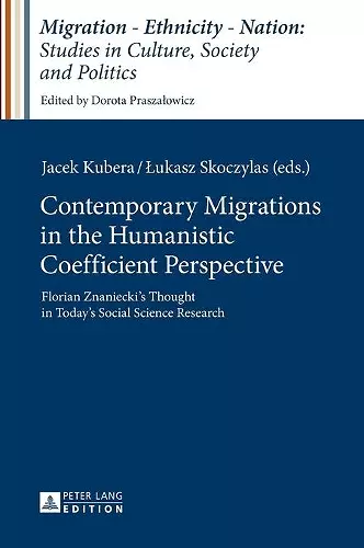 Contemporary Migrations in the Humanistic Coefficient Perspective cover