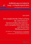 Eine vergleichende Untersuchung der Joint Ventures - Gemeinschaftsunternehmen - nach europaeischem, tuerkischem und deutschem Wettbewerbsrecht cover