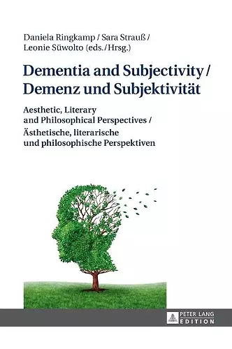 Dementia and Subjectivity / Demenz und Subjektivitaet cover