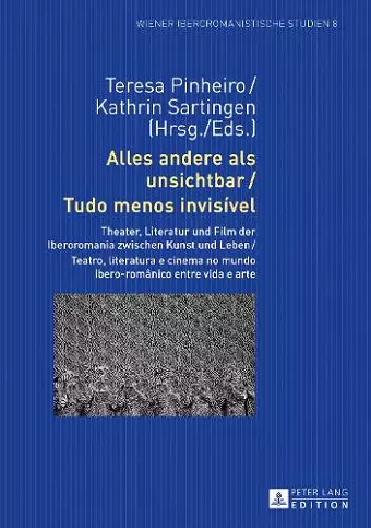 Alles andere als unsichtbar / Tudo menos invis�vel cover