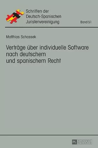 Vertraege ueber individuelle Software nach deutschem und spanischem Recht cover
