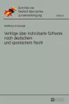 Vertraege ueber individuelle Software nach deutschem und spanischem Recht cover