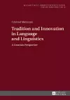 Tradition and Innovation in Language and Linguistics cover