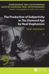 The Production of Subjectivity in «The Diamond Age» by Neal Stephenson cover