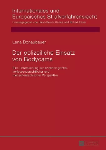 Der polizeiliche Einsatz von Bodycams cover