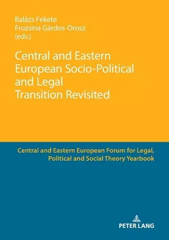 Central and Eastern European Socio-Political and Legal Transition Revisited cover