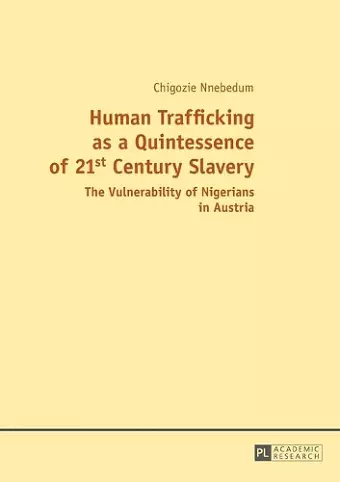 Human Trafficking as a Quintessence of 21st Century Slavery cover