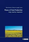 Places of Food Production cover