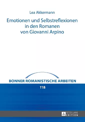 Emotionen Und Selbstreflexionen in Den Romanen Von Giovanni Arpino cover