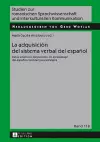 La adquisición del sistema verbal del español cover