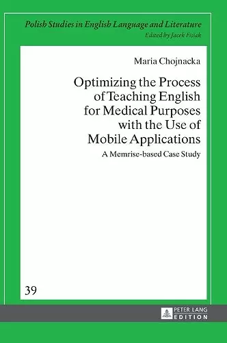 Optimizing the Process of Teaching English for Medical Purposes with the Use of Mobile Applications cover