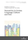 Narrativity in Action: Language, Culture and Text cover