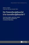 De l'interdisciplinarit� � la transdisciplinarit� ? cover