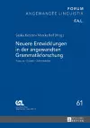 Neuere Entwicklungen in der angewandten Grammatikforschung cover