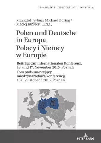 Polen und Deutsche in Europa Polacy i Niemcy w Europie cover