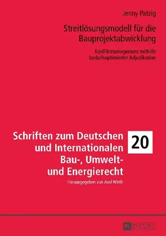 Streitloesungsmodell fuer die Bauprojektabwicklung cover