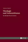 Theologie und Antisemitismus cover