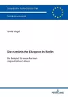 Die rumaenische Diaspora in Berlin cover