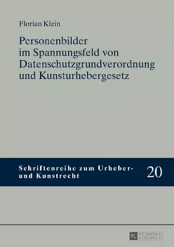 Personenbilder Im Spannungsfeld Von Datenschutzgrundverordnung Und Kunsturhebergesetz cover