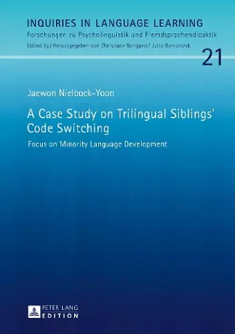 A Case Study on Trilingual Siblings’ Code Switching cover