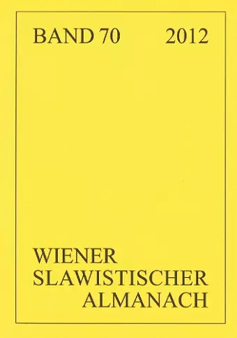 Wiener Slawistischer Almanach Band 70/2012 cover