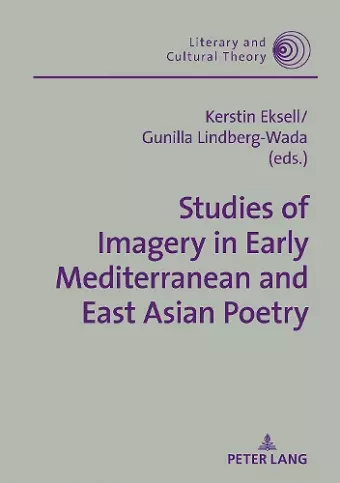 Studies of Imagery in Early Mediterranean and East Asian Poetry cover