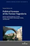 Political Systems of the Former Yugoslavia cover