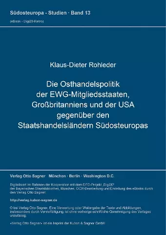 Die Osthandelspolitik Der Ewg-Mitgliedsstaaten, Großbritanniens Und Der USA Gegenueber Den Staatshandelslaendern cover