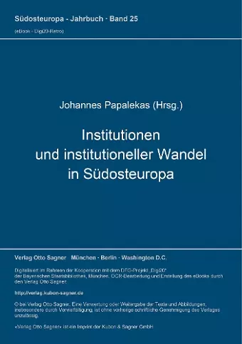 Institutionen Und Institutioneller Wandel in Suedosteuropa cover