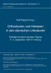 Orthodoxien Und Haeresien in Den Slavischen Literaturen cover