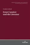 Ernst Cassirer und die Literatur cover