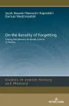 On the Banality of Forgetting cover