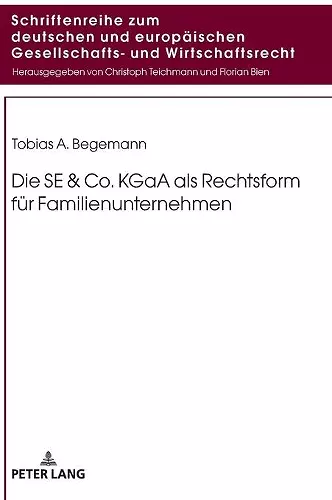 Die SE & Co. KGaA als Rechtsform fuer Familienunternehmen cover