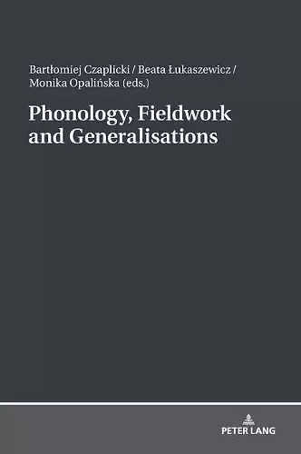 Phonology, Fieldwork and Generalizations cover