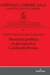 Memoria Pol�tica En Perspectiva Latinoamericana cover