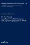 Die Regulierung Des Offenen Immobilienfonds Nach Dem Kapitalanlagegesetzbuch (Kagb) cover