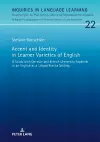 Accent and Identity in Learner Varieties of English cover