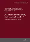 «So Ist Er Ein Weder-Noch, Ein Sowohl-Als-Auch...» cover