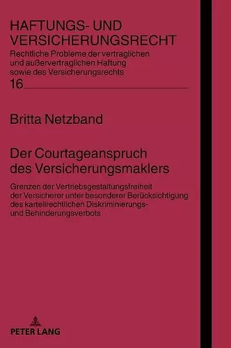 Der Courtageanspruch des Versicherungsmaklers cover