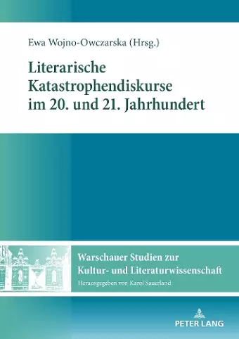 Literarische Katastrophendiskurse Im 20. Und 21. Jahrhundert cover