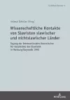 Wissenschaftliche Kontakte von Slawisten slawischer und nichtslawischer Laender cover