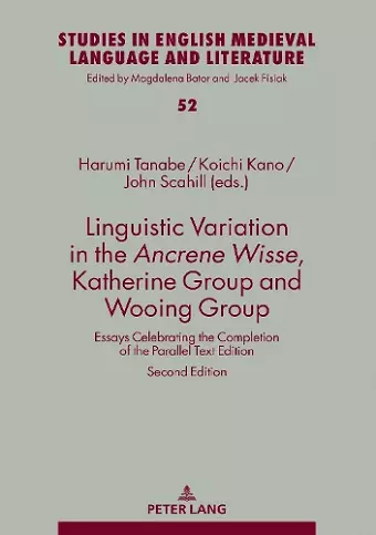 Linguistic Variation in the Ancrene Wisse, Katherine Group and Wooing Group cover